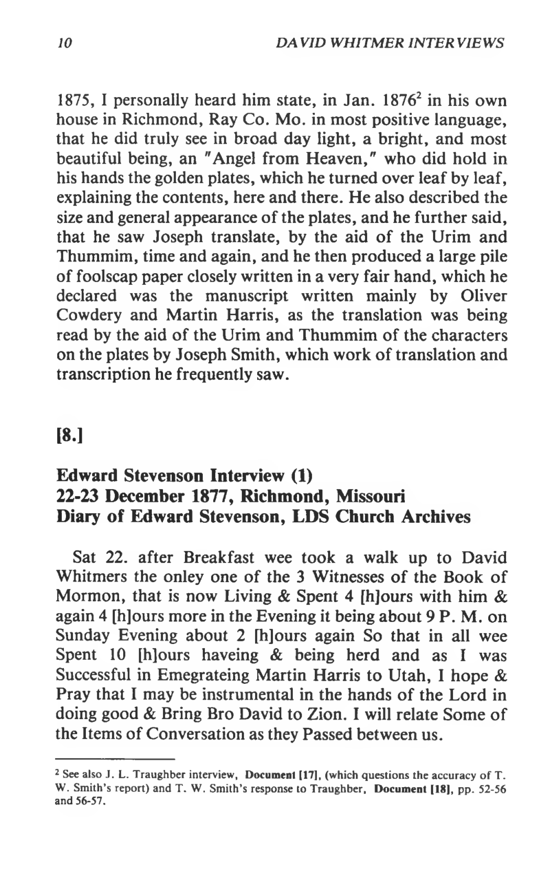 Ed Stevenson Edward Stevenson records meeting with David Whitmer, who reaffirmed his ...