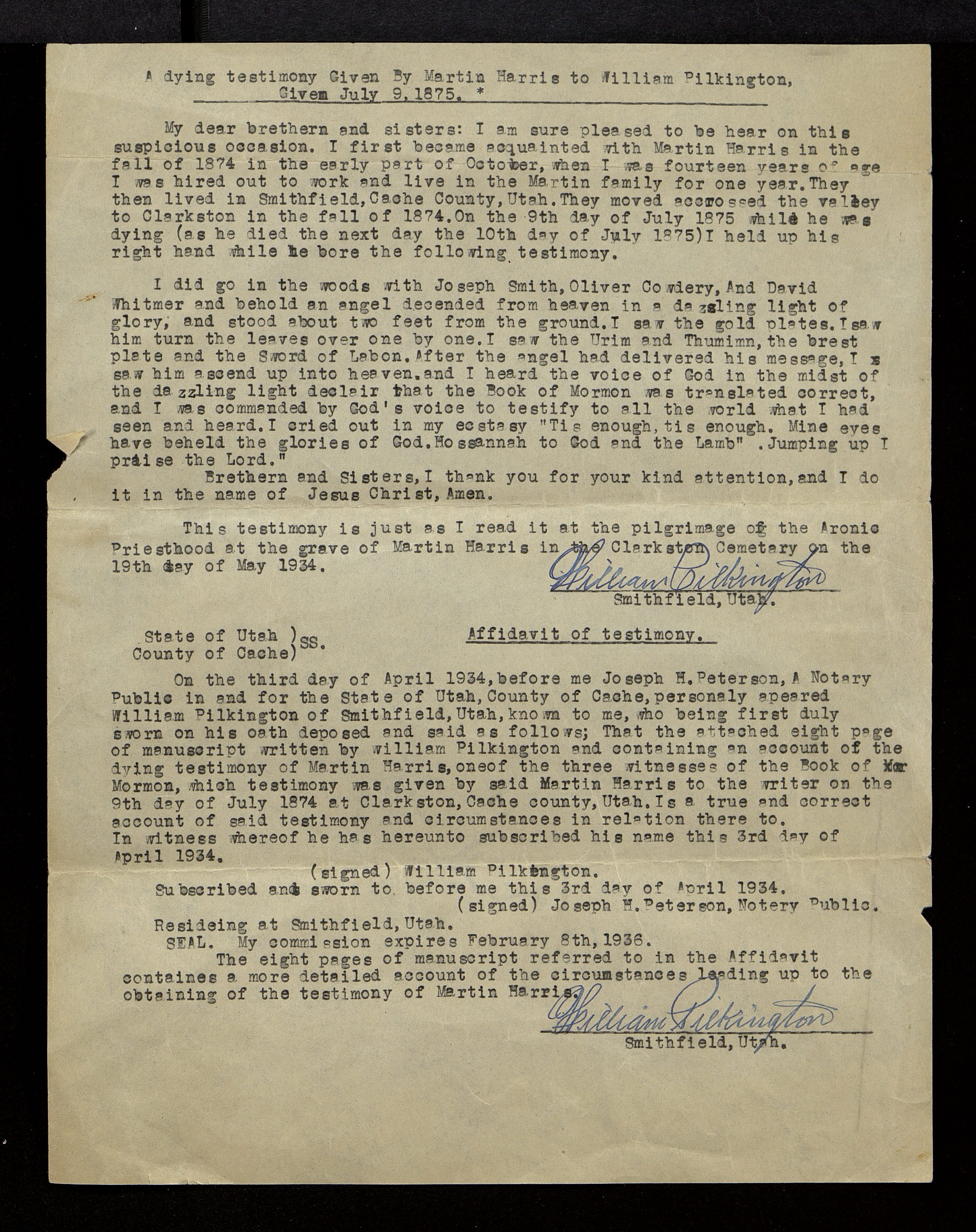 Billy Ridinger Testmony William Pilkington swears affidavit saying he heard Martin Harris bear ...